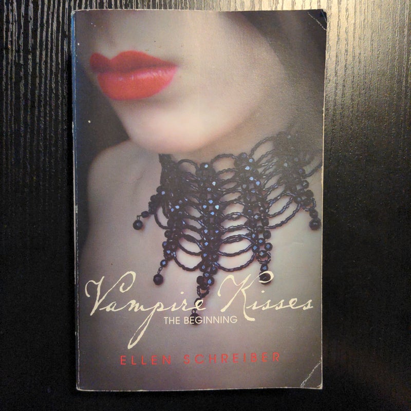 Vampire Kisses: the Beginning