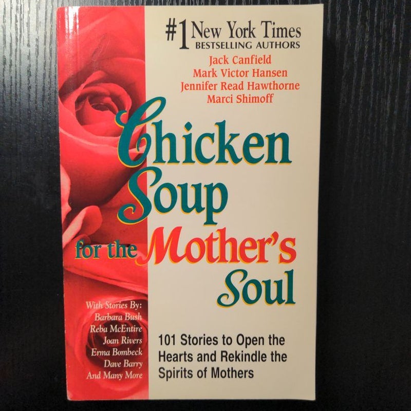 Chicken Soup for the Mother's Soul