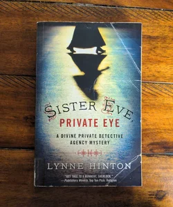 Sister Eve, Private Eye