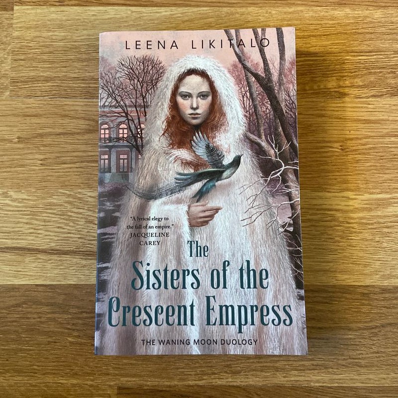 The Sisters of the Crescent Empress