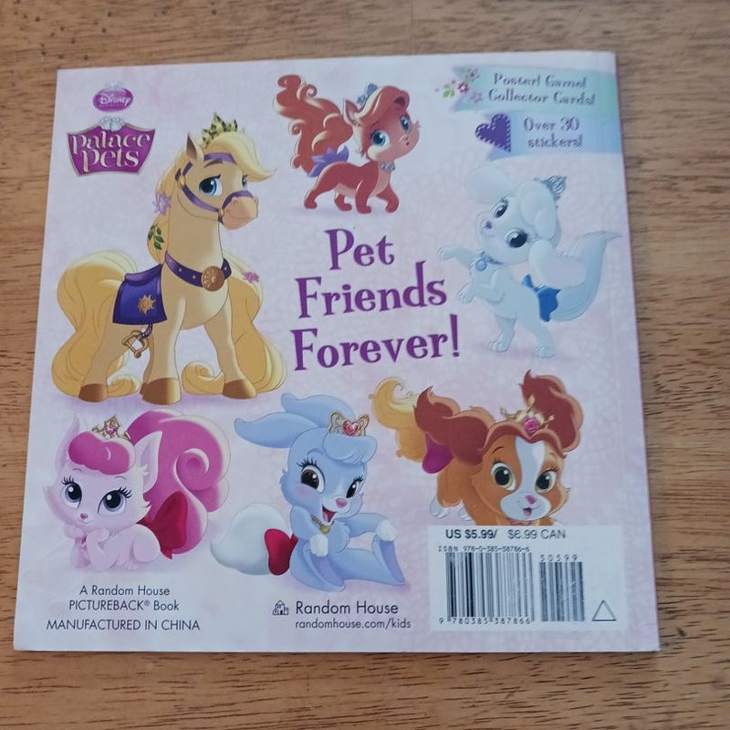 Pet Friends Forever! (Disney Princess: Palace Pets)