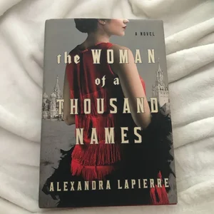 The Woman of a Thousand Names