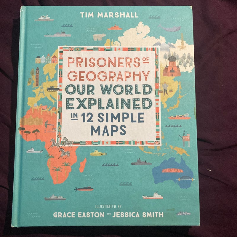 Prisoners of Geography