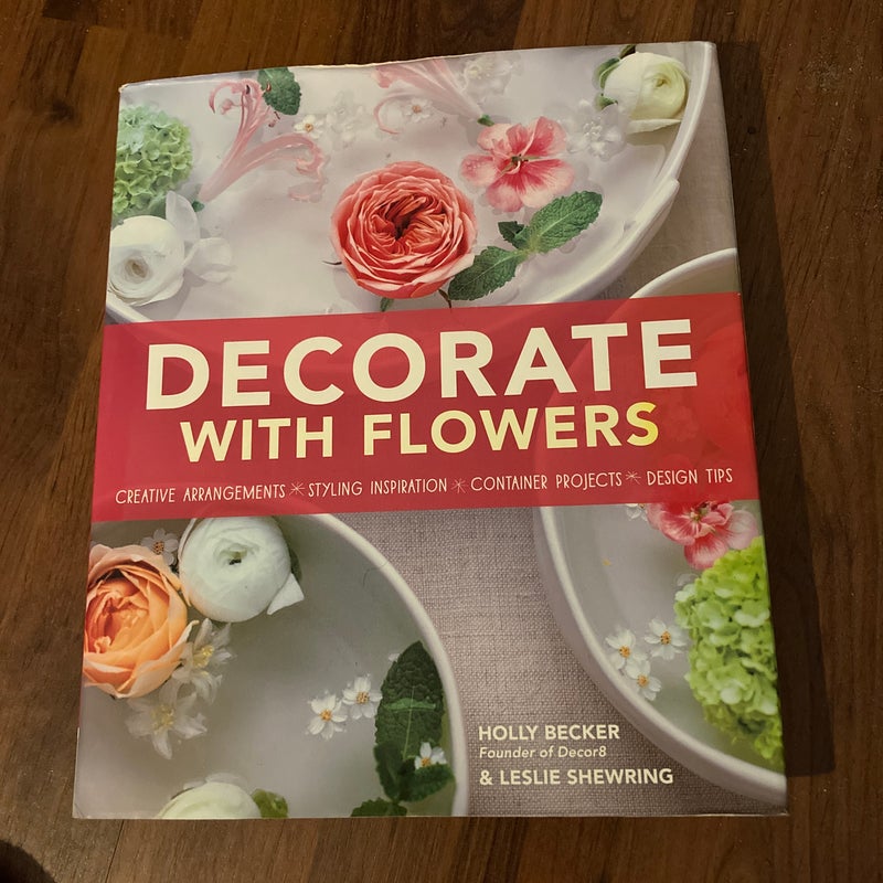 Decorate with Flowers