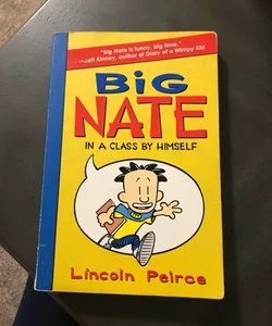 Big Nate -- In a Class by Himself
