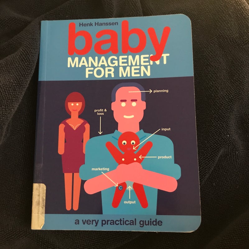 Baby Management for Men