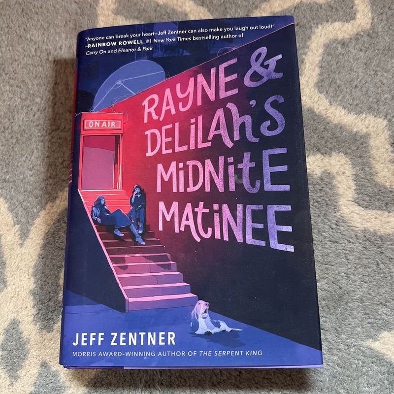 Rayne and Delilah's Midnite Matinee (SIGNED)
