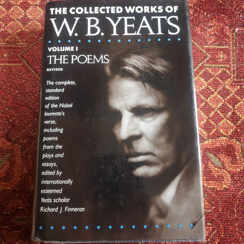 The Collected Works of W. B. Yeats