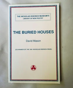 The Buried Houses