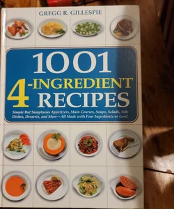 1001 Four-Ingredient Recipes