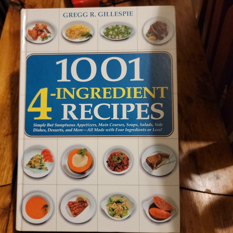 1001 Four-Ingredient Recipes