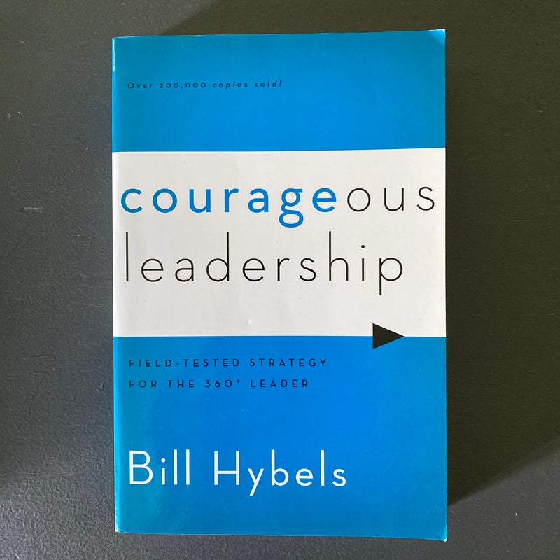 Courageous Leadership