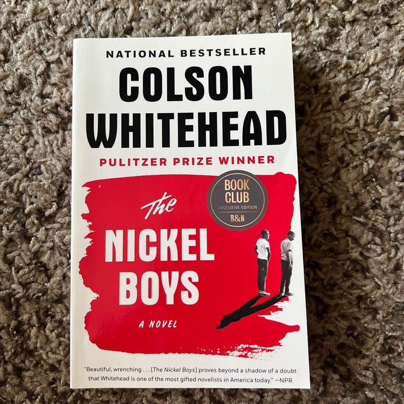 The Nickel Boys (B&N Book Club Exclusive Edition)