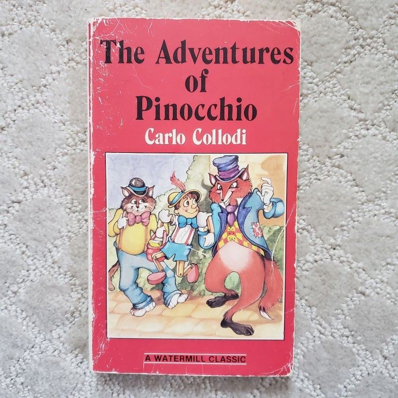The Adventures of Pinocchio (Watermill Classic Edition, 1985)