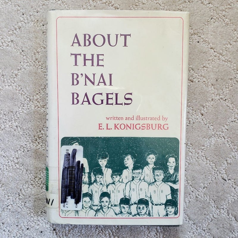 About the B'Nai Bagels (1st Edition, 1969)