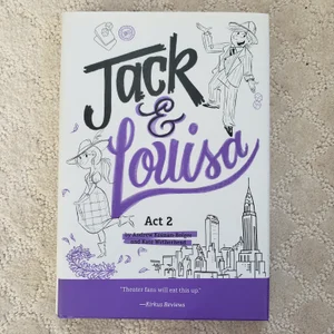 Jack and Louise - Act 2