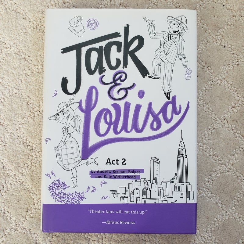 Jack & Louisa Act 2