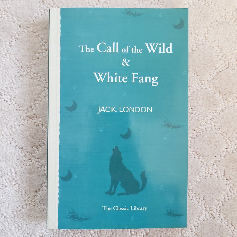 The Call of the Wild & White Fang