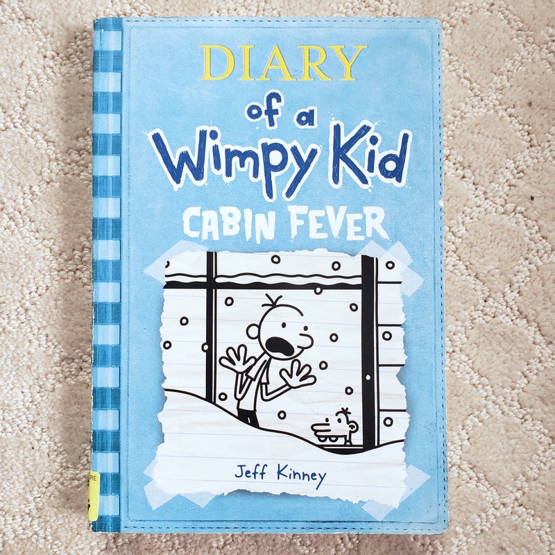 Cabin Fever (Diary of a Wimpy Kid book 6)