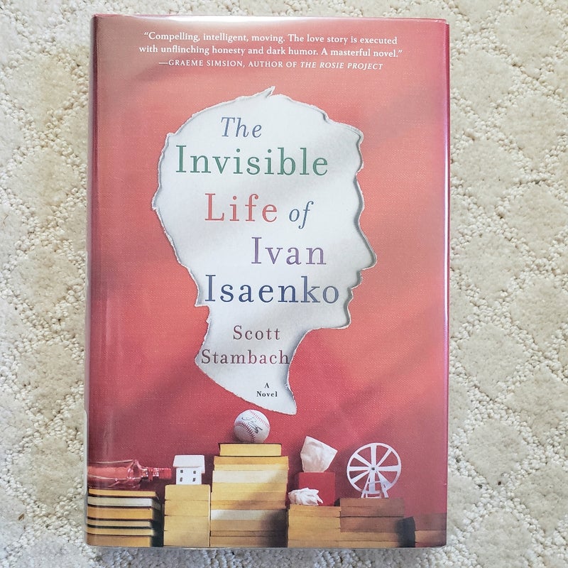 The Invisible Life of Ivan Isaenko (1st Edition)