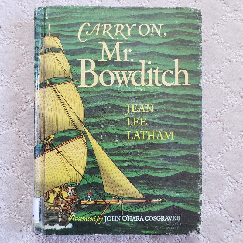 Carry on, Mr. Bowditch (1st Cadmus Edition, 1961)