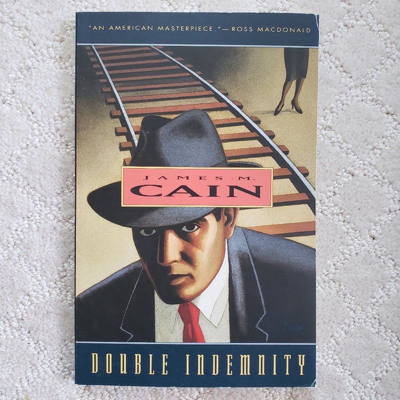 Double Indemnity (1st Vintage Crime/Black Lizard Edition, 1992)
