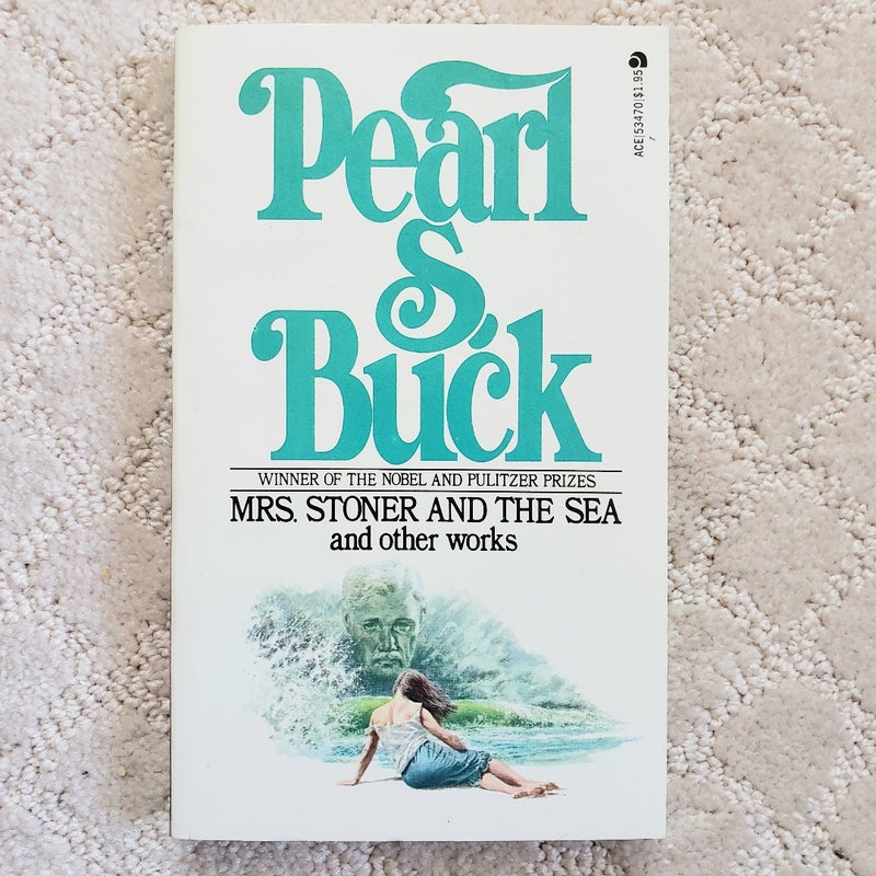 Mrs. Stoner and the Sea and Other Works (ACE Books, 1976)