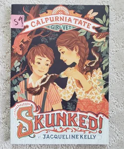 Skunked!: Calpurnia Tate, Girl Vet