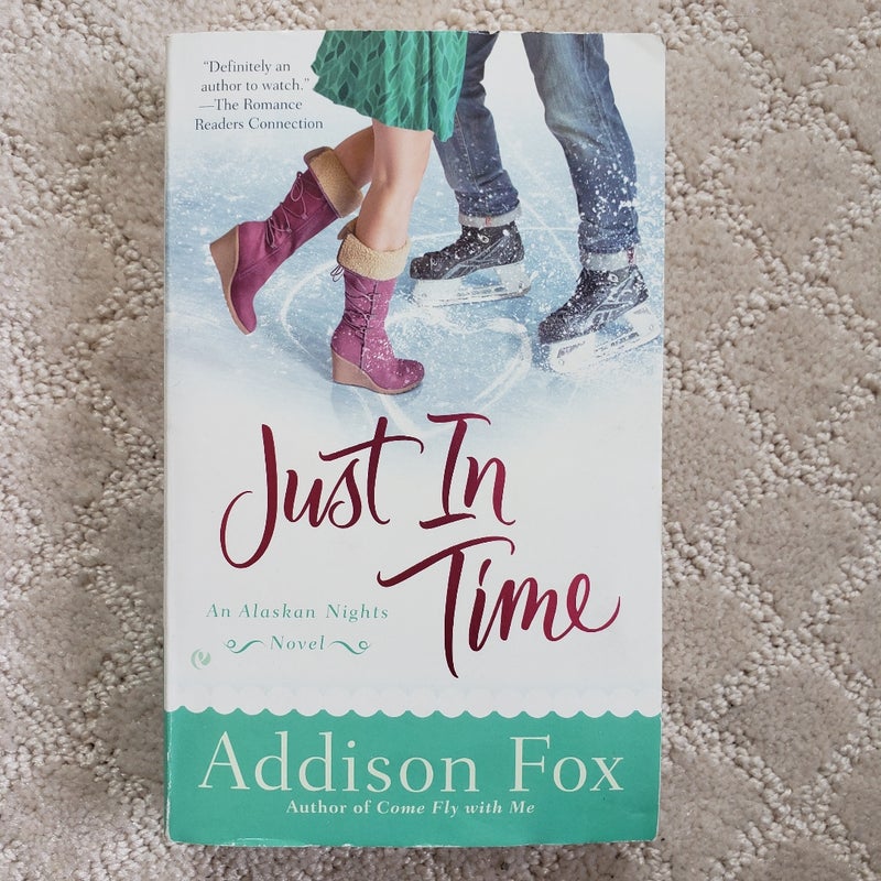 Just in Time (Alaskan Nights book 3)