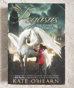 The Flame of Olympus (Pegasus book 1)