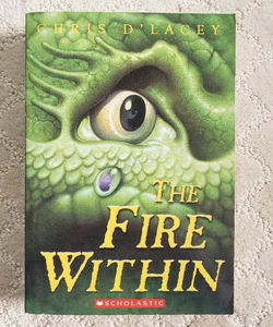 The Fire Within (The Last Dragon Chronicles book 1)