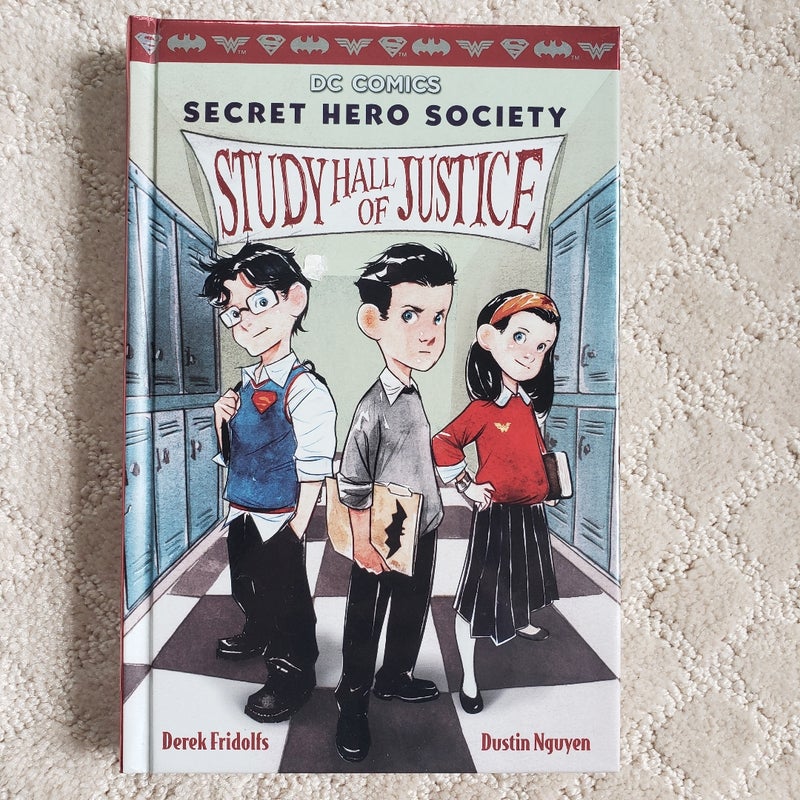 Study Hall of Justice (DC Comics: Secret Hero Society book 1)