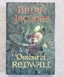 Outcast of Redwall (1st American Edition, 1996) 