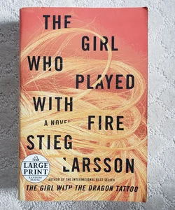 The Girl Who Played with Fire (Large Print Edition)