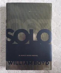Solo : A James Bond Novel (1st US Edition, 2013)