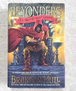 A World Without Heroes (Beyonders book 1)