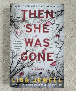 Then She Was Gone (1st Atria Paperback Edition, 2018)