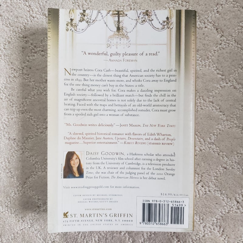 The American Heiress (1st St. Martin's Griffin Edition, 2012)