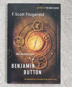 The Curious Case of Benjamin Button (1st Scribner Trade Paperback Edition, 2007)