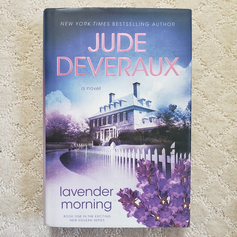 Lavender Morning (1st Atria Hardcover Edition, 2009)