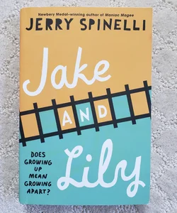 Jake and Lily (Revised Paperback Edition, 2018)