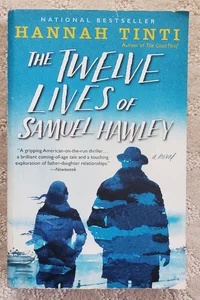 The Twelve Lives of Samuel Hawley (2018 Dial Press Paperback Edition)
