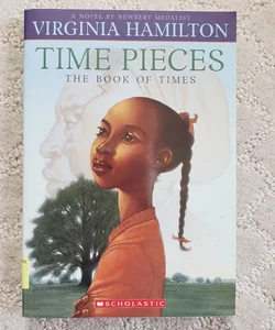 Time Pieces : The Book of Times