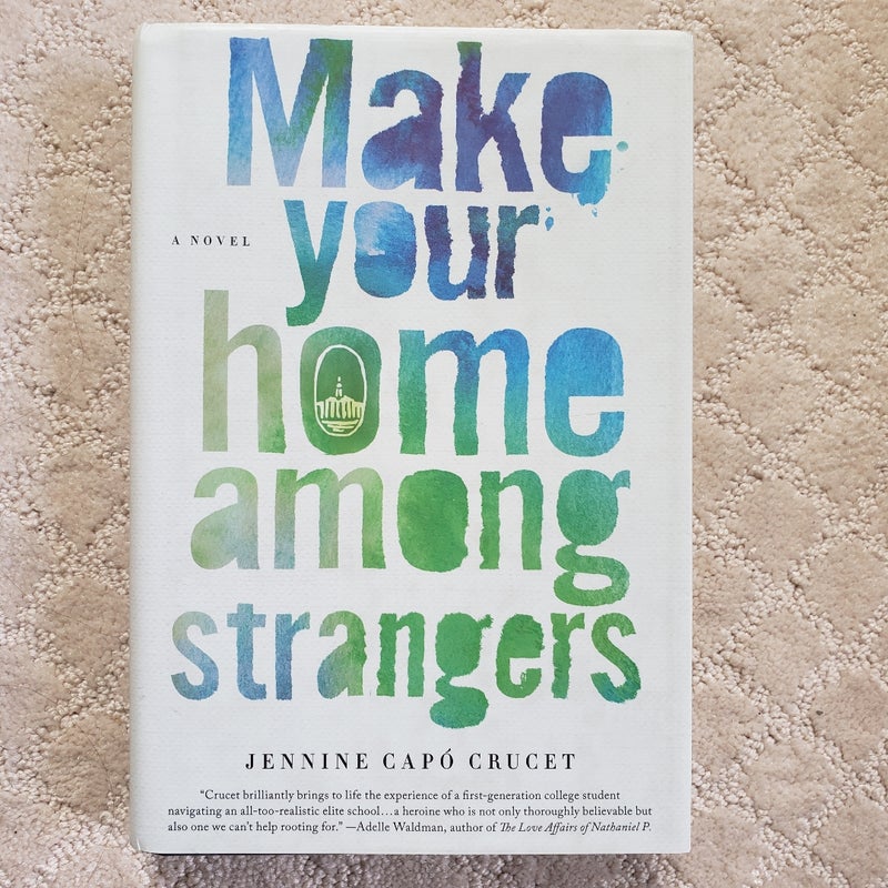 Make Your Home among Strangers