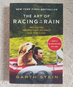 The Art of Racing in the Rain (Movie Tie-In Edition, 2019)