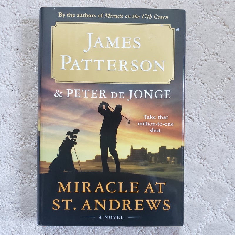 Miracle at St. Andrews (1st Edition)
