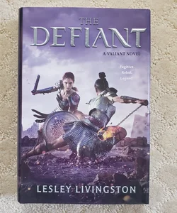 The Defiant (The Valiant book 2)
