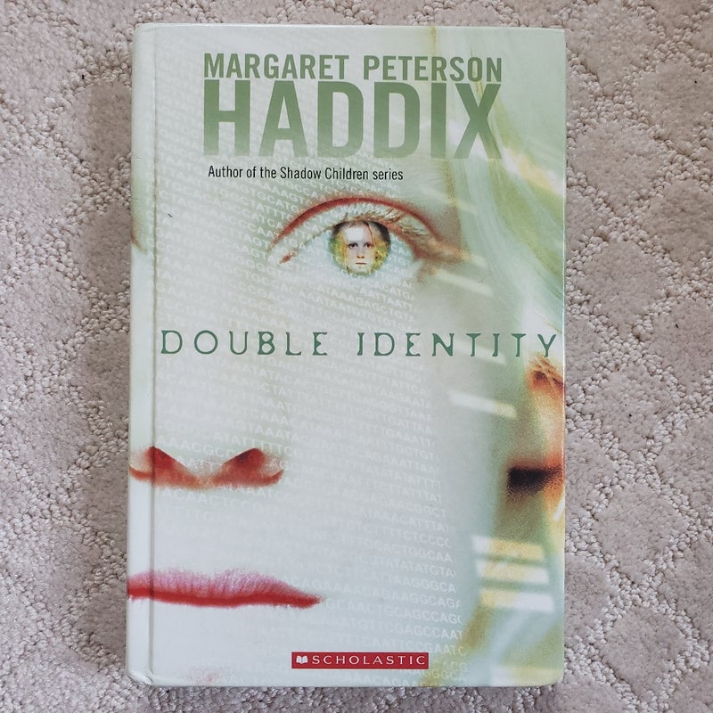 Double Identity (1st Scholastic Printing, 2006)