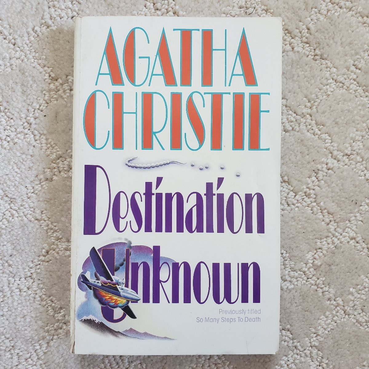 Destination Unknown by Agatha Christie