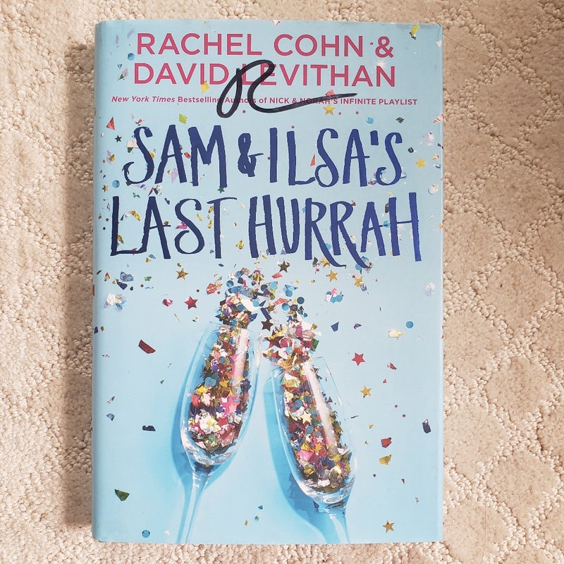 Sam and Ilsa's Last Hurrah (1st Edition)
